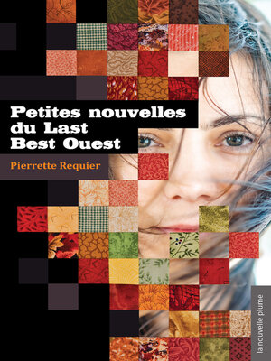 cover image of Petites nouvelles du Last Best Ouest